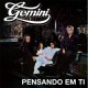 GEMINI-PENSANDO EM TI (CD)