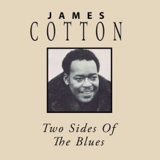 JAMES COTTON-TWO SIDES OF THE BLUES (CD)
