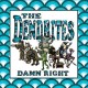 DENDRITES-DAMN RIGHT (LP)