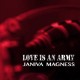 JANIVA MAGNESS-LOVE IS AN ARMY -DIGI- (CD)