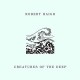 ROBERT HAIGH-CREATURES OF THE DEEP (LP)