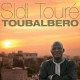 SIDI TOURE-TOUBALBERO (CD)
