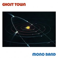 MONO BAND-GHOST TOWN (12")