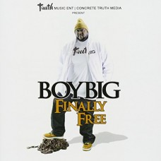 BOY BIG-FINALLY FREE (CD)