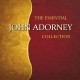 JOHN ADORNEY-ESSENTIAL JOHN ADORNEY (CD)