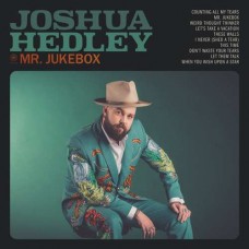JOSHUA HEDLEY-MR. JUKEBOX (LP)