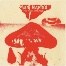 MAN HANDS-NEW MALAISE (CD)