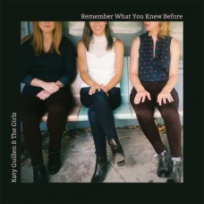 KATY GUILLEN & THE GIRLS-REMEMBER WHAT YOU KNEW.. (CD)