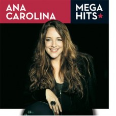 ANA CAROLINA-MEGA HITS (CD)
