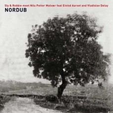 SLY & ROBBIE + NILS PETTE-NORDUB (CD)