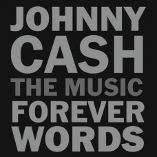 JOHNNY CASH (TRIBUTE)-FOREVER WORDS -DIGI- (CD)