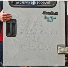 ANDRE VAN DEN BOOGAART-OP DE TERUGWEG VAN.. (LP)