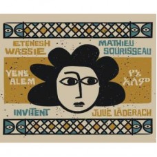 WASSIE/SOURISSEAU-YENE ALEM (CD)