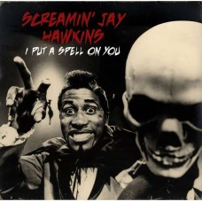 SCREAMIN' JAY HAWKINS-I PUT A SPELL ON YOU (LP)