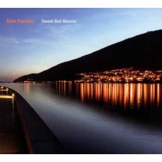 DUO DORADO-SWEET BIEL-BIENNE (CD)