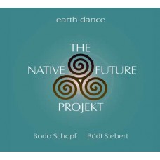 BUEDI SIEBERT & BODO SCHOPF-NATIVE PROJEKT (CD)