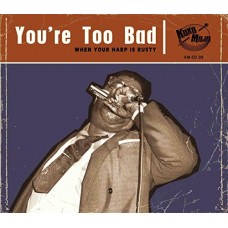 V/A-YOU'RE TOO BAD (CD)