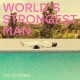 GAZ COOMBES-WORLD'S STRONGEST MAN (CD)