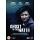 FILME-GHOST IN THE WATER (DVD)