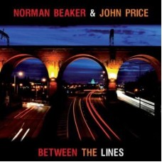 NORMAN BEAKER/JOHN PRICE-BETWEEN THE LINES (CD)