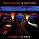 NORMAN BEAKER/JOHN PRICE-BETWEEN THE LINES (CD)