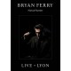 BRYAN FERRY-LIVE IN LYON (DVD+CD)