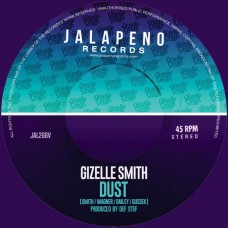 GIZELLE SMITH-DUST / HEY ROMEA (7")