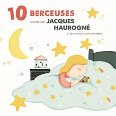 JACQUES HAUROGNE-10 BERCEUSES (CD)