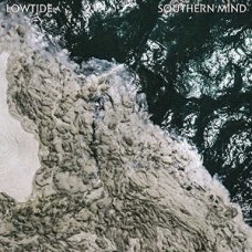 LOWTIDE-SOUTHERN MIND (CD)