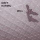 MATT KARMIL-WILL (CD)