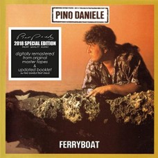 PINO DANIELE-FERRYBOAT -REMAST- (CD)