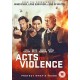 FILME-ACTS OF VIOLENCE (DVD)