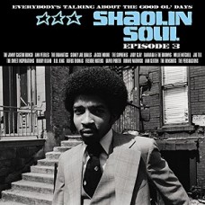 V/A-SHAOLIN SOUL EPISODE 3 (2LP+CD)