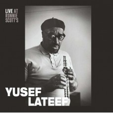 YUSEF LATEEF-LIVE AT RONNIE SCOTT'S (CD)