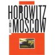 VLADIMIR HOROWITZ-HOROWITZ IN MOSCOW (DVD)