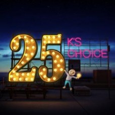 K'S CHOICE-25 LIVE AT THE AB -DIGI- (CD)
