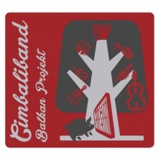 CIMBALIBAND-BALKAN PROJECT (CD)