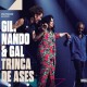 GILBERTO GIL, NANDO REIS & GAL COSTA-TRINCA DE ASES (CD)