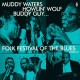 MUDDY WATERS/HOWLIN' WOLF-FOLK FESTIVAL OF THE.. (LP)