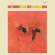 STAN GETZ & CHARLIE BYRD-JAZZ SAMBA -COLOURED- (LP)