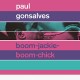 PAUL GONSALVES-BOOM-JACKIE-BOOM-CHICK/ G (CD)