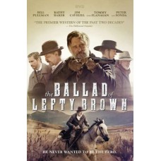 FILME-BALLAD OF LEFTY BROWN (DVD)