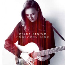 CIARA SIDINE-UNBROKEN LINE (CD)