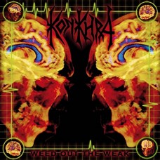 KONKHRA-WEED OUT THE WEAK -HQ- (LP)