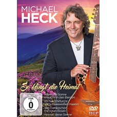 MICHAEL HECK-SO KLINGT DIE HEIMAT (DVD)