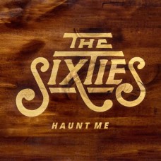 SIXTIES-HAUNT ME (CD)