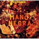 MANO NEGRA-PATCHANKA (CD)