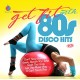 V/A-GET FIT WITH 80S DISCO.. (2CD)