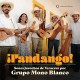 GRUPO MONO BLANCO-FANDANGO! (CD)