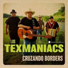 LOS TEXMANIACS-CRUZANDO BORDERS (CD)